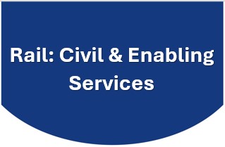 Rail: Civil & Enabling Services